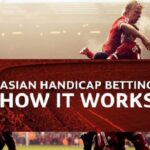 Taruhan Asian handicap Liga Indonesia: Rahasia untuk menang
