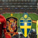 Prediksi Spanyol vs Swedia, 02:45 pada 15/11 – World Cup 2022