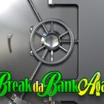 Break Da Bank Again Memecahkan brankas bank di Casino