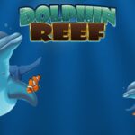 Petunjuk untuk memainkan game Slot Dolphin Reef – Game yang membawa Anda tersesat di lautan