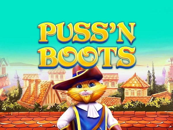 Puss'n Boots – Game slot yang terinspirasi dari kisah Cat Go Hia