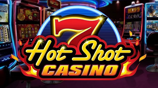 Slot Casino Hot Shot Pengalaman kasino yang lebih otentik