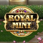 Royal Mint - Temukan permainan slot bertema kerajaan