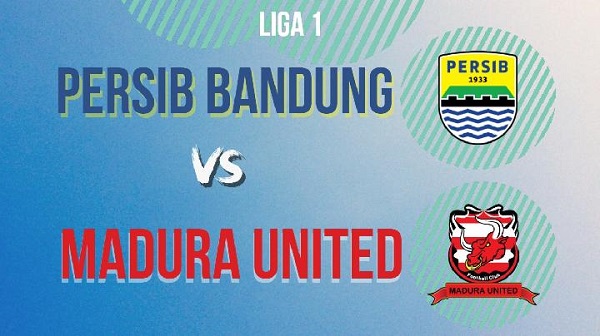 Prediksi Persib vs Madura United, 20:30 pada 30 Juli – Laga Liga 1