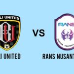 Prediksi Bali United vs RANS Nusantara, 20:30 pada 4/8 – pertandingan Liga 1