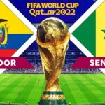 Prediksi Ekuador vs Senegal 22:00 pada 29 November – Bertaruh pada Piala Dunia 2022