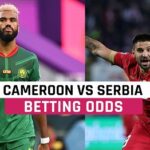 Prediksi Kamerun vs Serbia 17:00 pada 28 November – Piala Dunia 2022