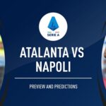 Prediksi Atalanta vs Napoli 0:00 pada 6/11 – Taruhan Serie A