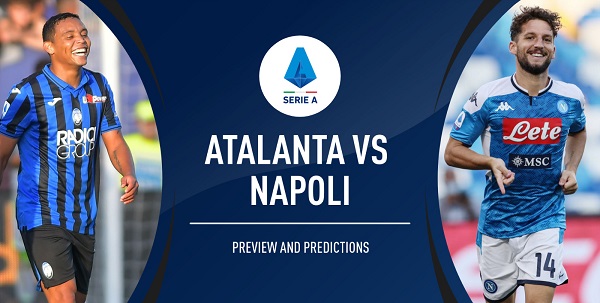 Prediksi Atalanta vs Napoli 0:00 pada 6/11 – Taruhan Serie A