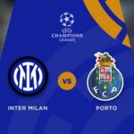 Prediksi Porto vs Inter 03:00 tanggal 15 Maret Liga Champions