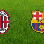 Prediksi AC Milan vs Barcelona 10:00 08/02 Club Friendlies